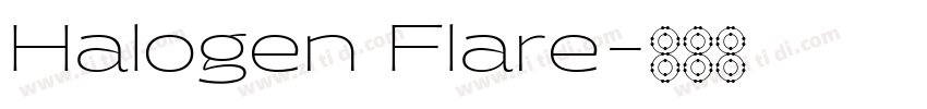 Halogen Flare字体转换